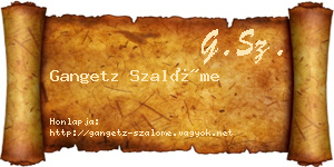 Gangetz Szalóme névjegykártya